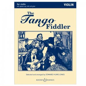 The Tango Fiddler For Violin